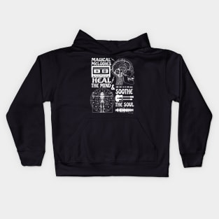MAGICAL MELODIES Heal The Mind & Soothe The Soul Kids Hoodie